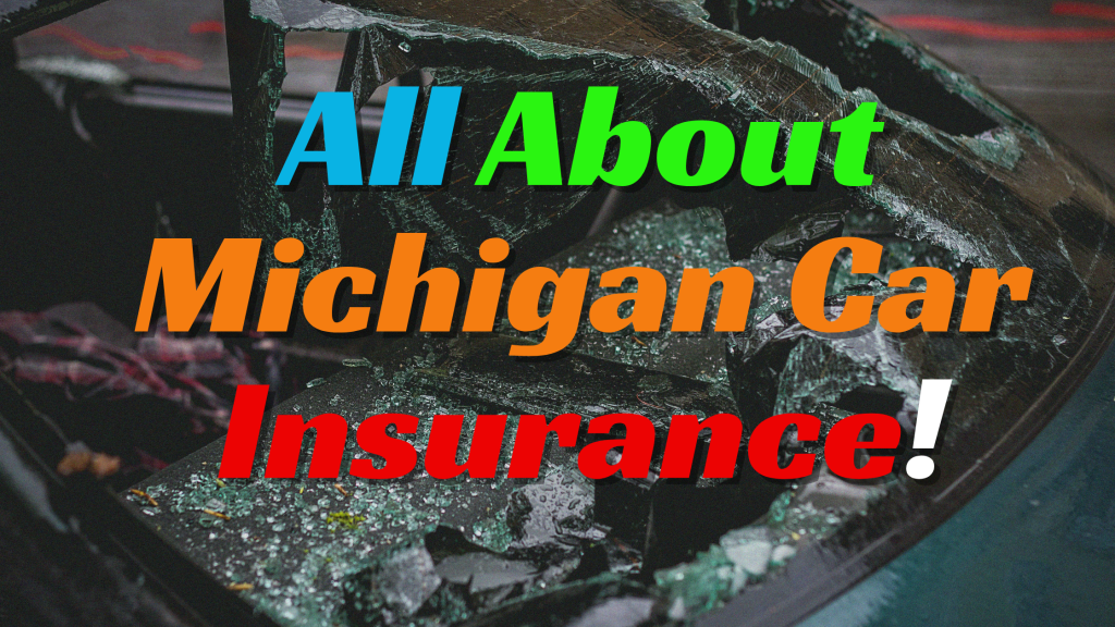 Michigan car insurance